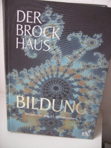 Der brockhaus bildung - 21, aufl